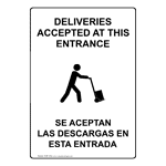 Deliveries Accepted At This Entrance Bilingual Sign NHB-14340