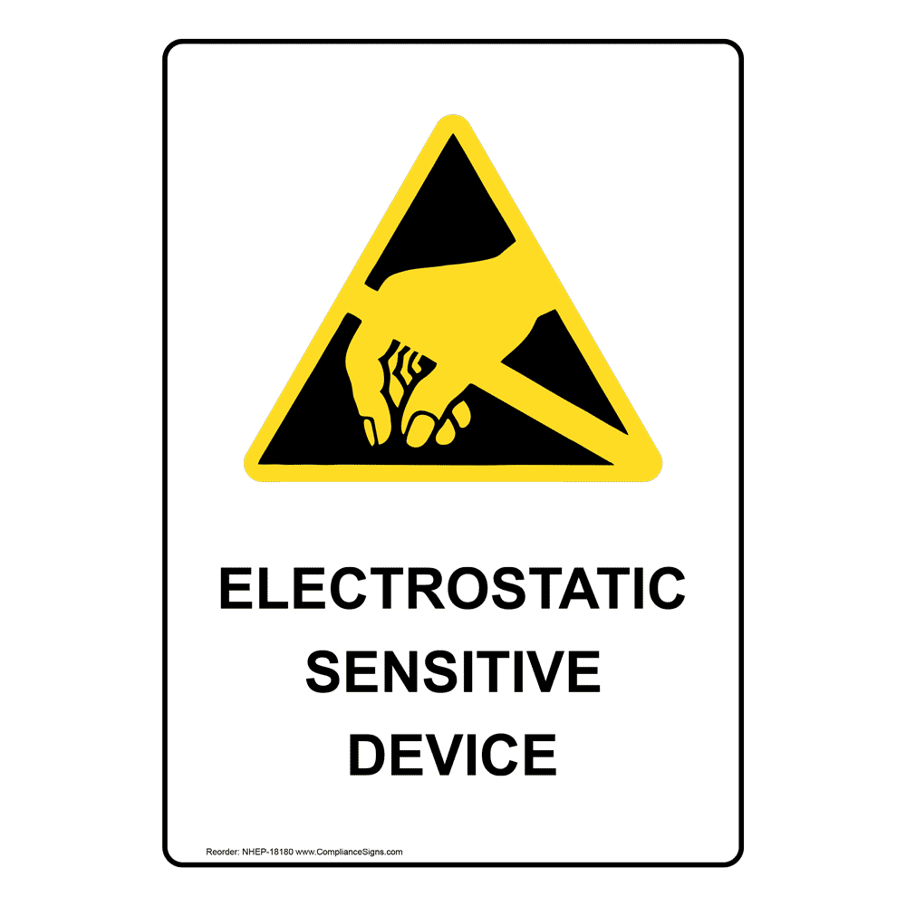 Vertical Sign - ESD / Static - Electrostatic Sensitive Device