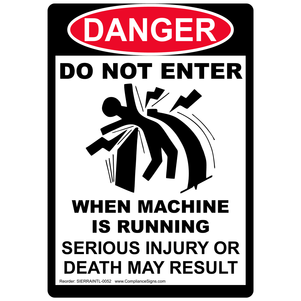 Do Not Enter When Machine Is Running Label / Sticker White