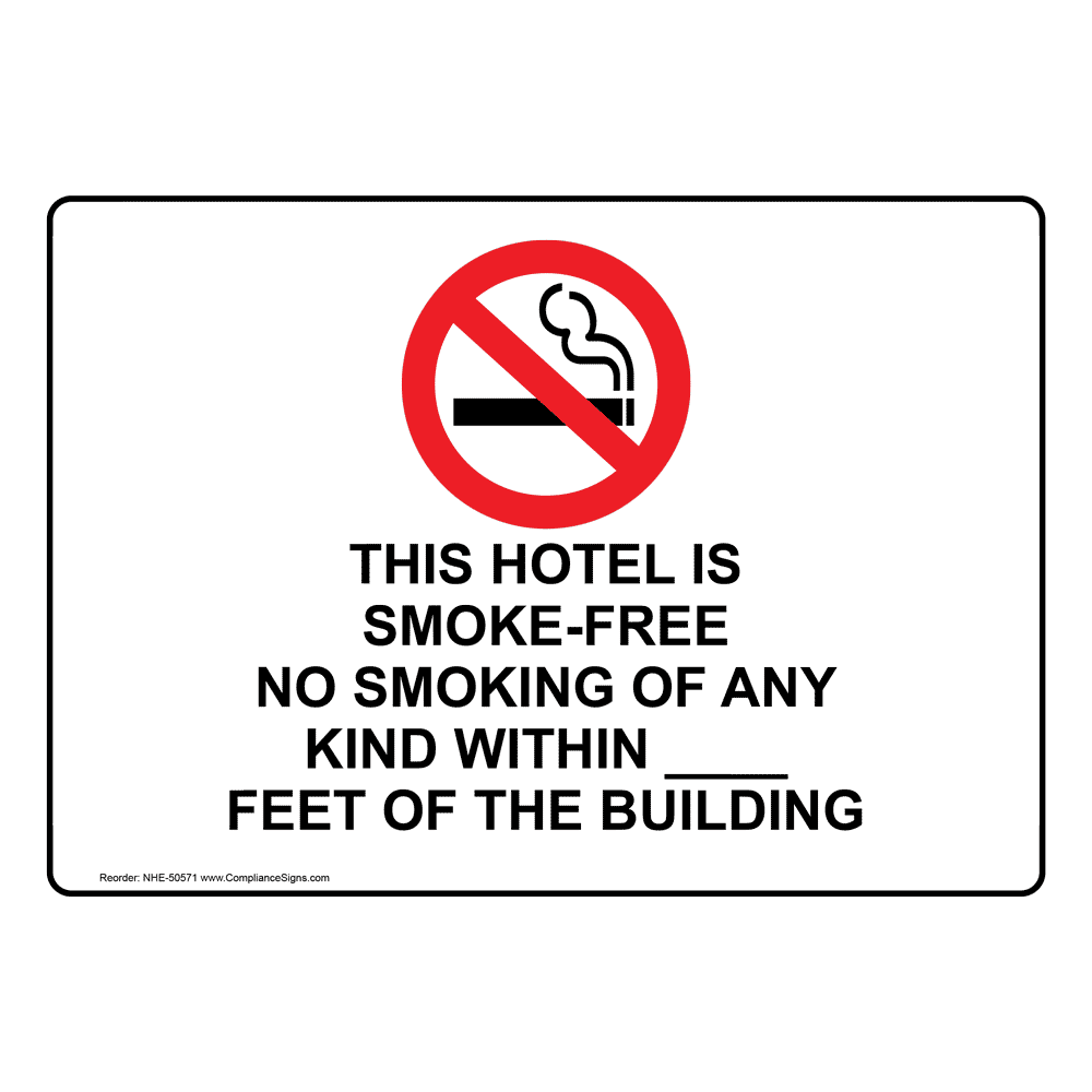 This Hotel Is Smoke Free No Smoking Sign With Symbol NHE 50571