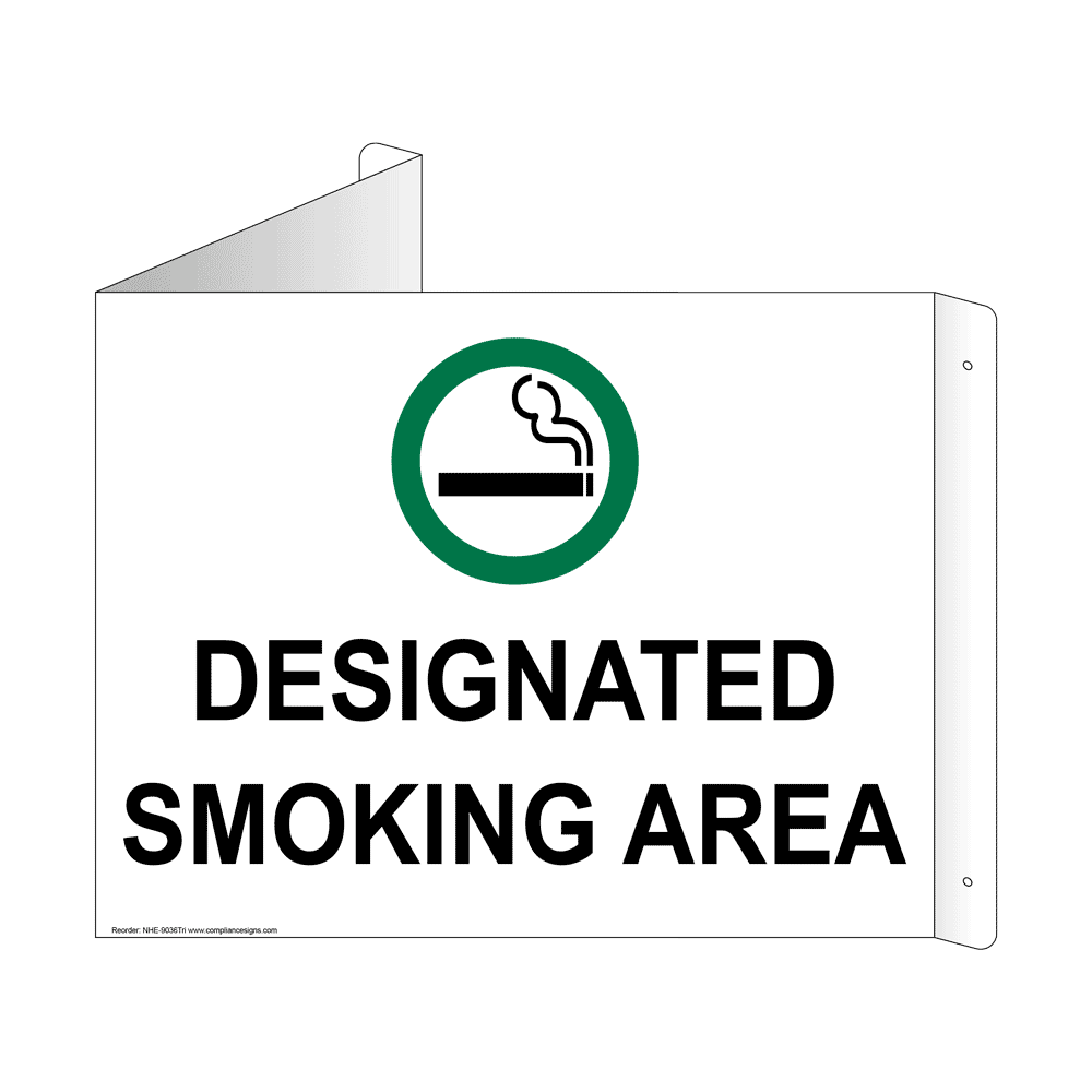 Designated Smoking Area Sign NHE9036Tri Smoking Area