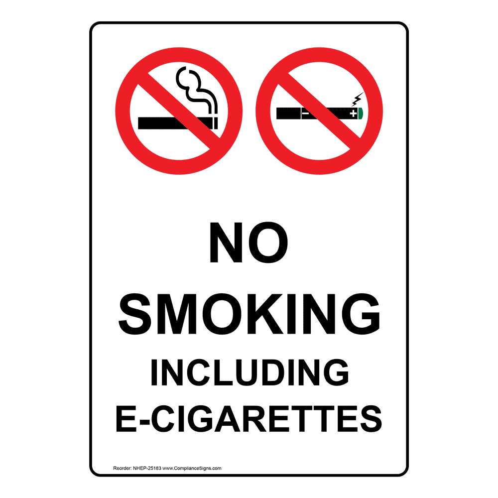 Vertical Sign - No Smoking - No Smoking Including E-Cigarettes