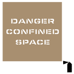 Danger Confined Space Stencil NHE-19041 Industrial Notices