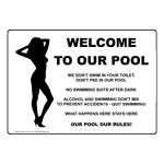 Welcome To Our Pool Sign NHE-15331 Swimming Pool / Spa