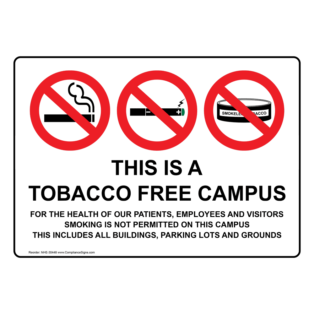 This Is A Tobacco Free Campus Sign Or Label - White - Symbol