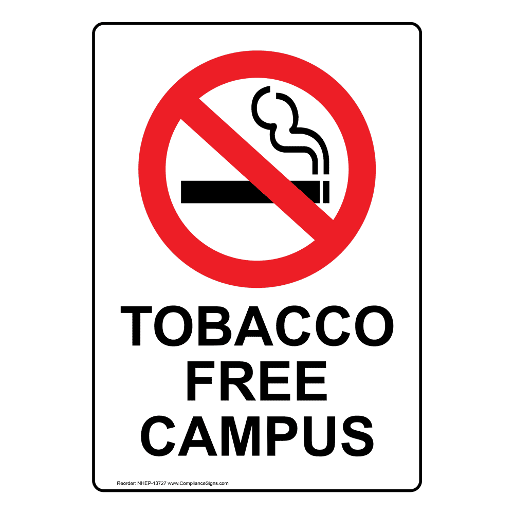 Tobacco Free Campus Sign, Plastic | size: 7x5, White, NHEP-13727