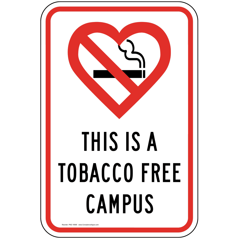 This Is A Tobacco Free Campus Sign, Aluminum | size: 18x12, PackE-19585
