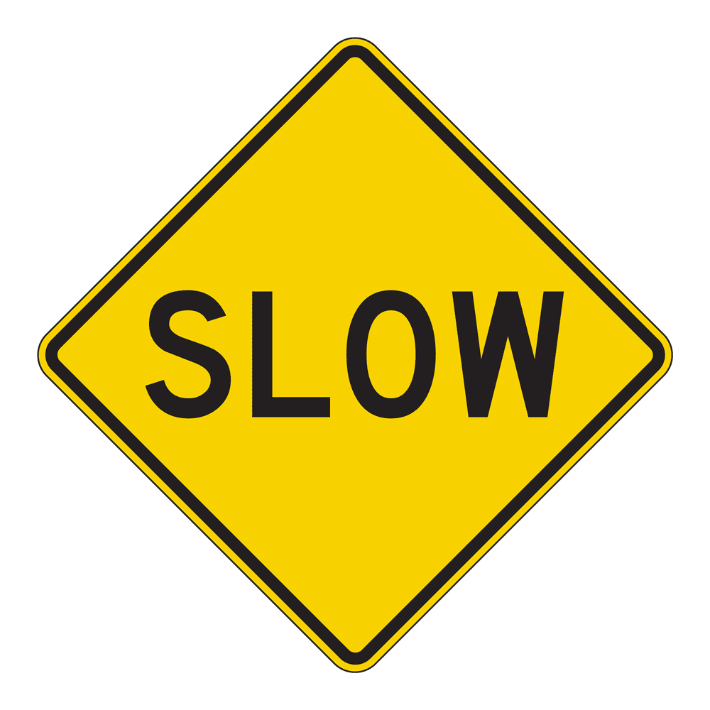 Yellow Diamond Slow Sign 24x24 Reflective Street Signs