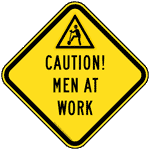 Caution! Men At Work Reflective Sign With Symbol NHE-25722