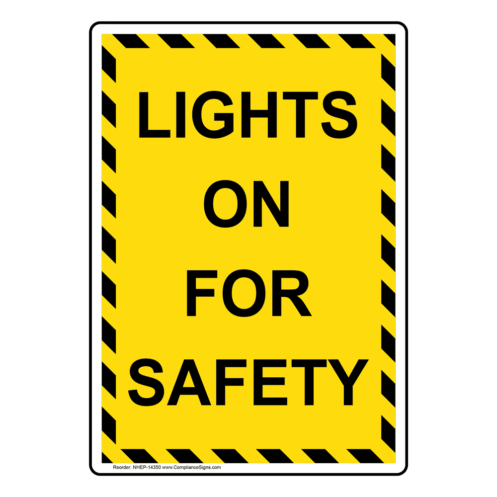 Vertical Sign Traffic Safety Lights On For Safety