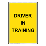 Portrait Driver In Training Sign NHEP-15849