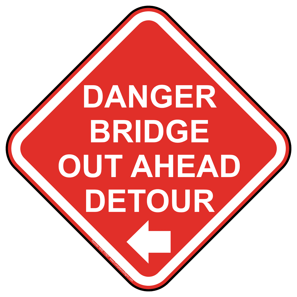 Detour Left Sign