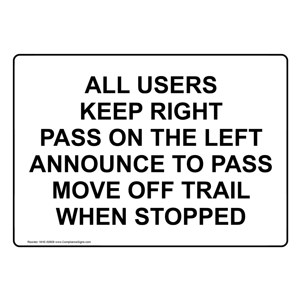 all-users-keep-right-pass-on-the-left-sign-nhe-50808