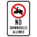 No Snowmobiles Allowed Sign PKE-17228 Recreation