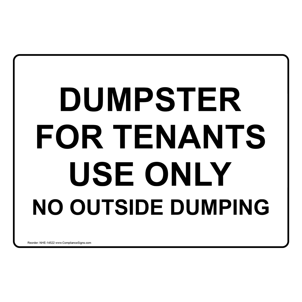 restricted-access-dumpster-sign-dumpster-for-tenants-use-only