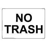 No Trash Sign NHE-34406