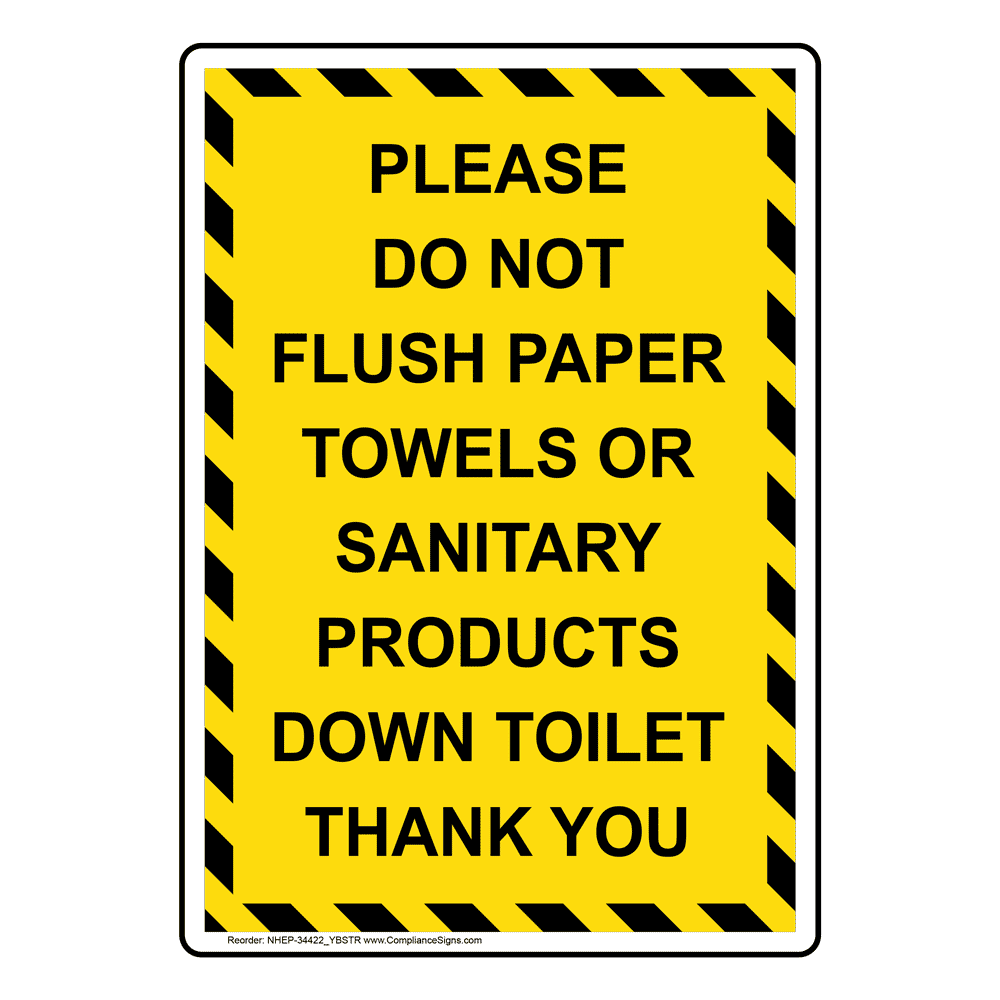 Vertical Sign - Trash - Please Do Not Flush Paper Towels