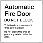 VA Code Automatic Fire Door Do Not Block Sign NHE-15978 Enter / Exit
