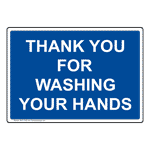 Thank You For Washing Your Hands Sign NHE-13162 Hand Washing