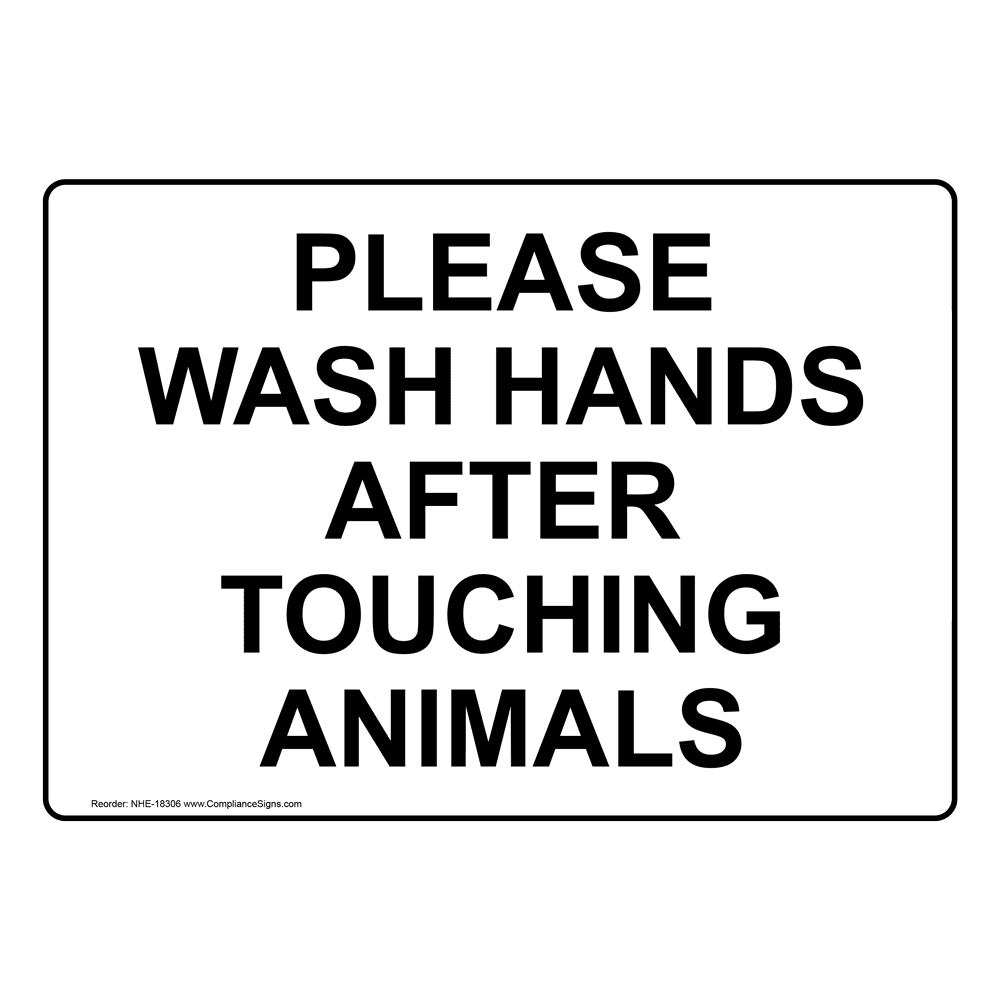 Handwashing Farm Safety Sign Please Wash Hands After Touching Animals