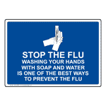 Stop The Flu Washing Your Hands Sign NHE-26659 Hand Washing Wash Hands