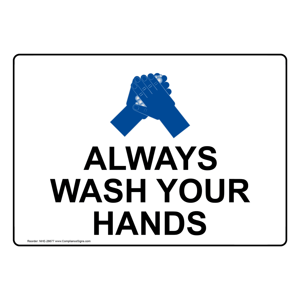 handwashing-wash-hands-sign-always-wash-your-hands