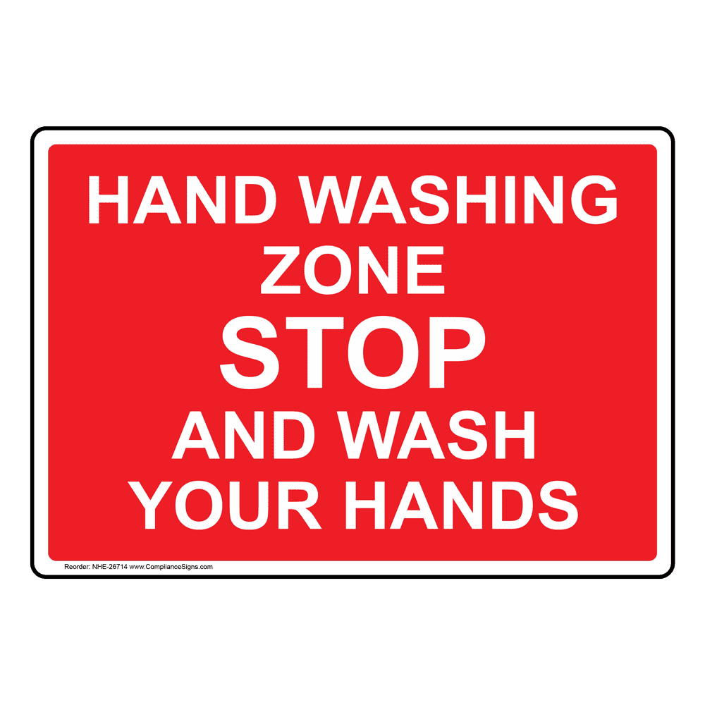 Handwashing Wash Hands Sign - Hand Washing Zone Stop Wash Your Hands