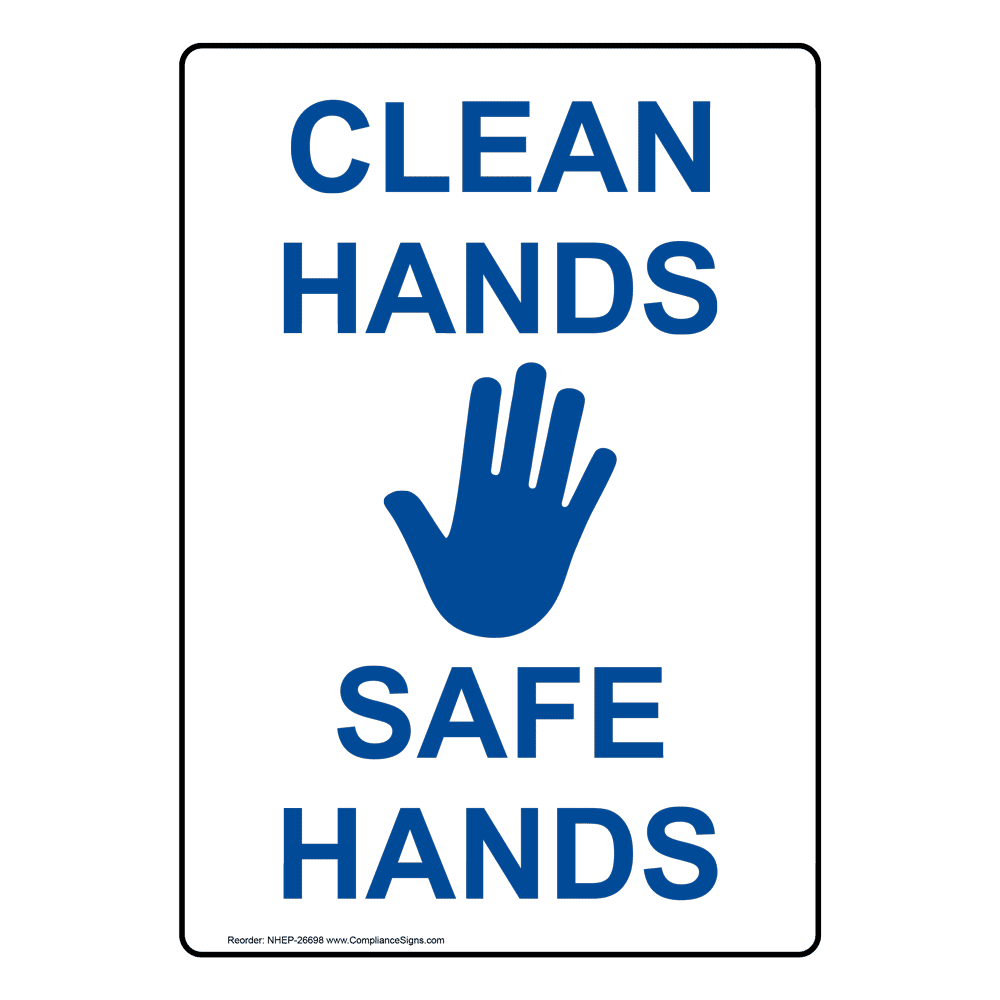 Vertical Sign Wash Hands Clean Hands Safe Hands Vertical Sign Wash Hands Clean Hands Safe Hands