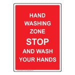 Portrait Hand Washing Zone Stop And Wash Your Hands Sign NHEP-26714