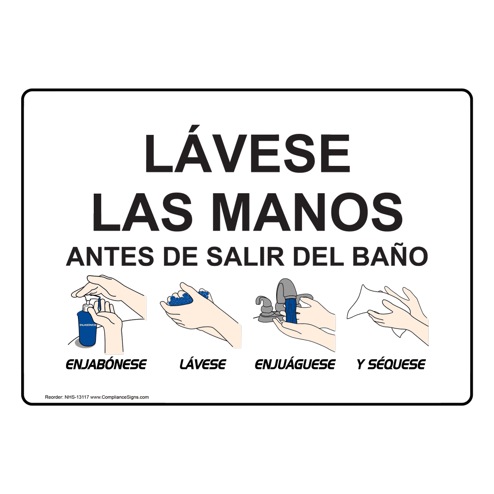 Spanish Wash Hands Sign Wash Hands Before Leaving Restroom Spanish