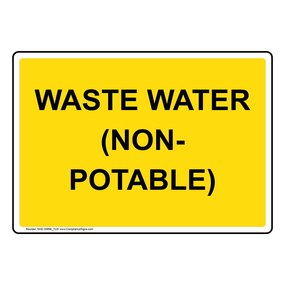 facilities-potable-non-potable-water-sign-waste-water-non-potable