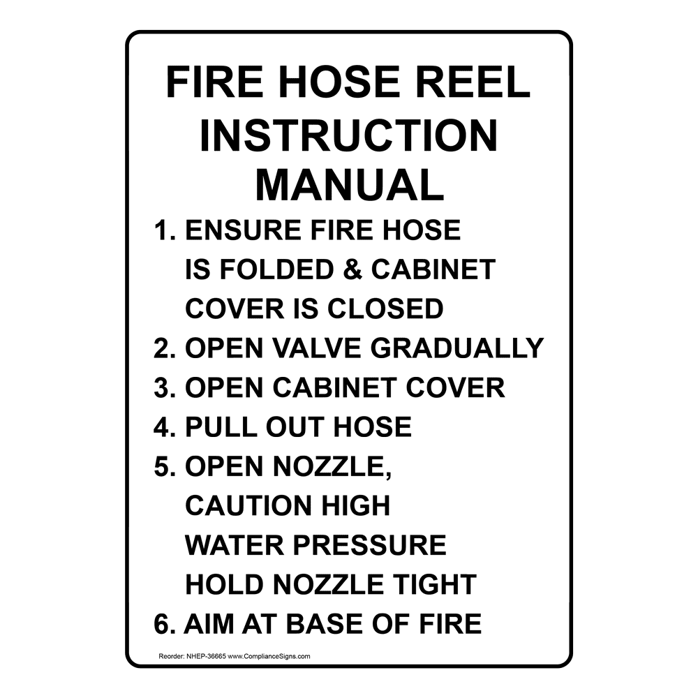 Portrait Fire Hose Reel Instruction Manual 1. Sign NHEP-36665