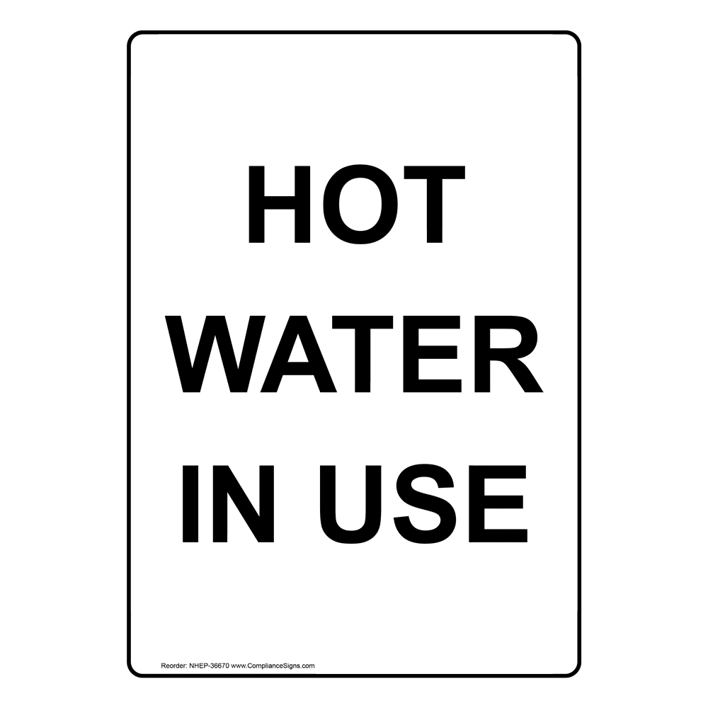 vertical-sign-hot-burn-hot-water-in-use