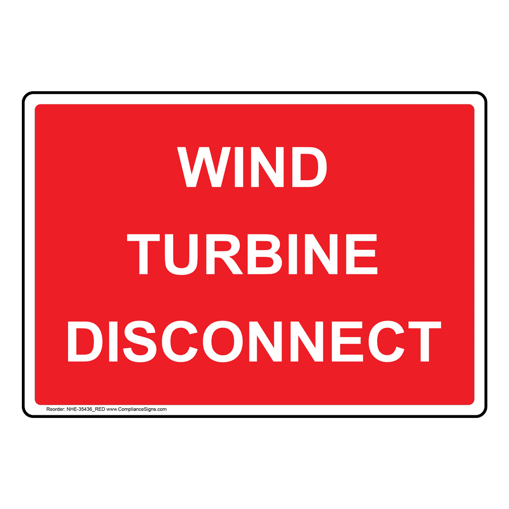 industrial-notices-information-sign-wind-turbine-disconnect