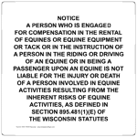The Rental Of Equines Or Equine Equipment Sign NHE-18365-Wisconsin