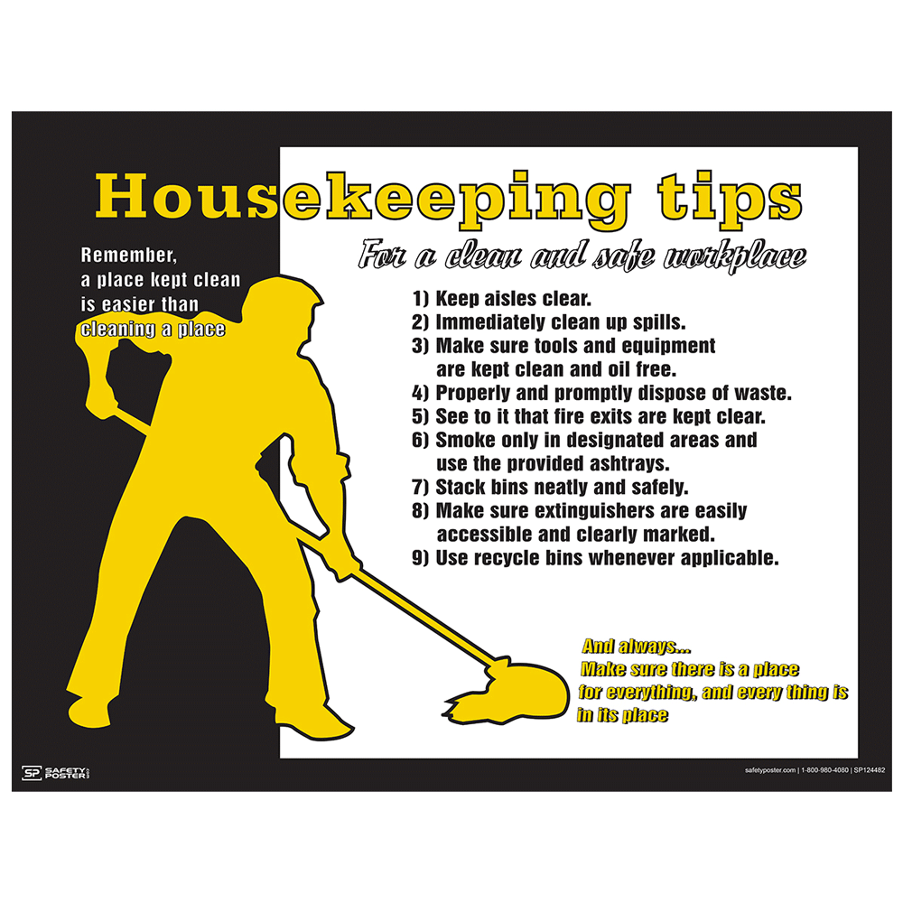 Safety Poster - Housekeeping Tips For Clean Safe Workplace - CS621319