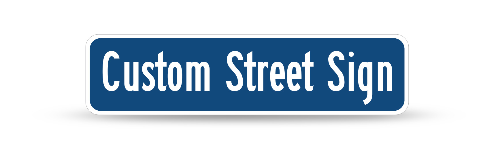 Blue Custom Street Sign