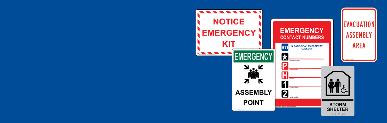 Emergency signs help businesses prepare for the unexpected